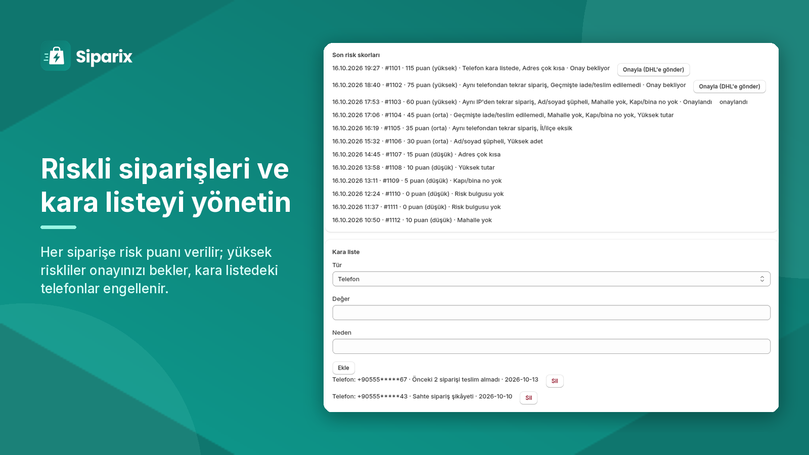 Risk skorları listesi, onay kuyruğu ve telefon kara listesi